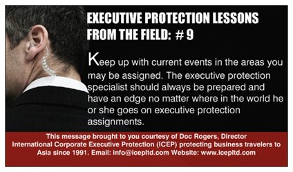 Executive Protection Lessons from the Field #9